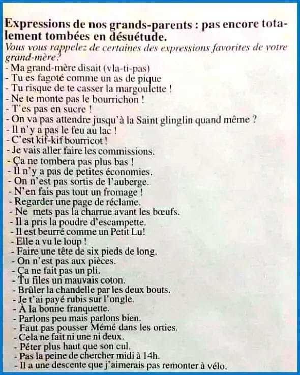 Nos anciens disaient souvent :